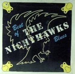 The Nighthawks : Best of the Blues